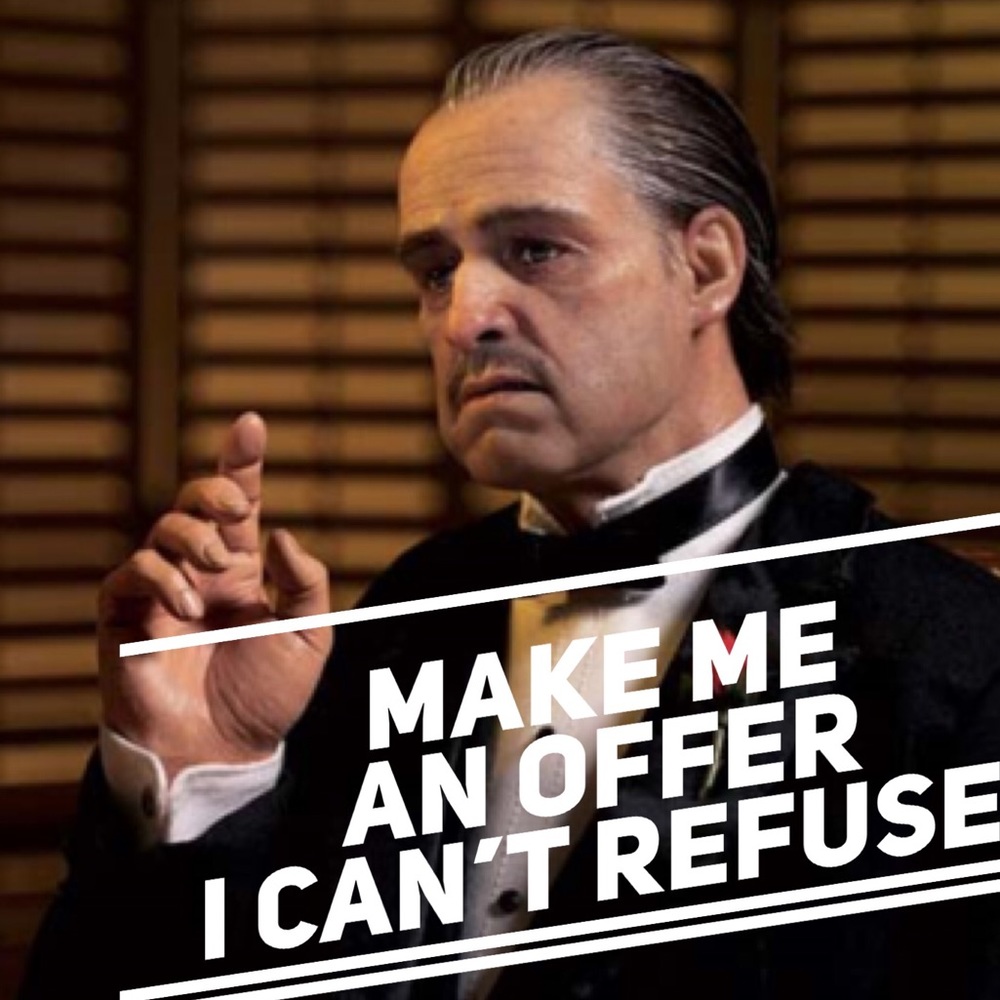 Make a (reasonable) offer!